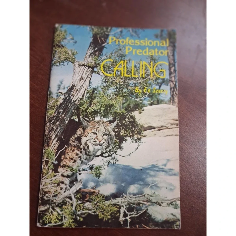 Professional Predator Calling  E.J. Sceery 1979 Paperback Rare Hunting Book